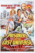 Kay Lenz, Richard Hatch, and John Saxon in Prisoners of the Lost Universe (1983)