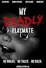 My Deadly Playmate (2018)