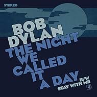 Bob Dylan in Bob Dylan: The Night We Called It a Day (2015)