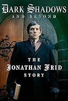 Dark Shadows and Beyond - The Jonathan Frid Story