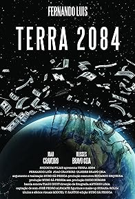 Primary photo for Terra 2084