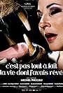 C'est pas tout à fait la vie dont j'avais rêvé (2005)