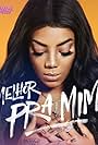 Ludmilla: Melhor Pra Mim (2019)