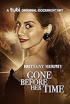 Gone Before Her Time: Brittany Murphy