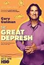 Gary Gulman: The Great Depresh (2019)