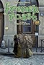 French Roast (2008)