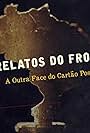 Relatos do Front - A Outra Face do Cartão Postal (2022)