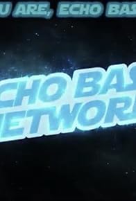 Primary photo for Echo Base Network