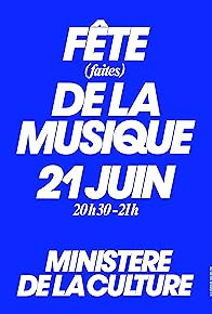 Primary photo for La Fête de la musique 2007