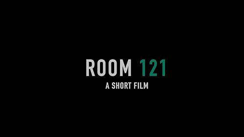 Trailer - "Room 121" short film