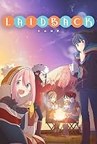 Dã Ngoại Thảnh Thơi: Yuru Camp