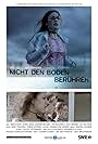 Nicht den Boden berühren (2013)