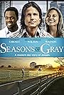 Seasons of Gray