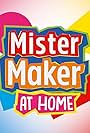 Mister Maker at Home (2020)