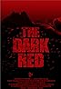 The Dark Red (2018) Poster