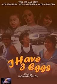 I Have 3 Eggs (1990)