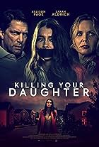 Killing Your Daughter