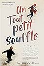 Un tout petit souffle (2021)