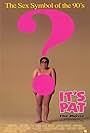 It's Pat: The Movie (1994)