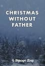 Christmas without Father (2019)