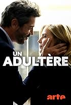 Isabelle Carré and Xavier Lemaître in Un adultère (2018)