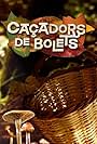 Caçadors de bolets (2004)