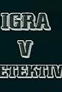 Igra v detektiv (1987)