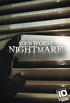 Your Worst Nightmare (2014)