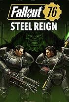 Fallout 76: Steel Reign