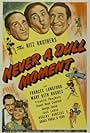 Stuart Crawford, Frances Langford, Al Ritz, Harry Ritz, Jimmy Ritz, and The Ritz Brothers in Never a Dull Moment (1943)