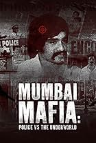 Mumbai Mafia: Police vs the Underworld (2023)