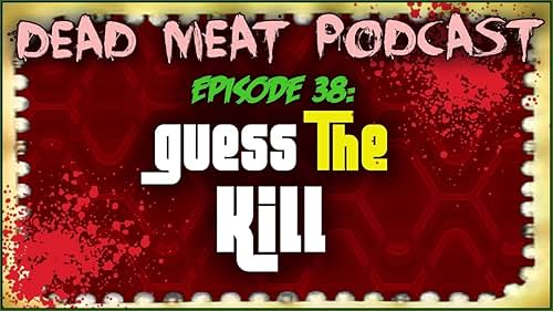 Guess The Kill (2018)