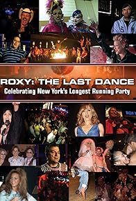 Primary photo for Roxy: The Last Dance