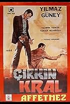 Çirkin Kral afetmez