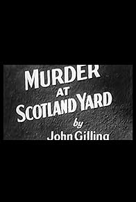 Primary photo for Murder at Scotland Yard