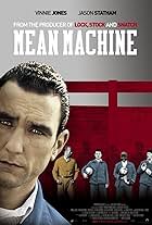 Vinnie Jones, Jason Statham, Vas Blackwood, Danny Dyer, and Stephen Walters in Mean Machine: Đội Bóng Nhà Tù (2001)