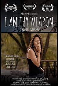 I Am Thy Weapon (2016)