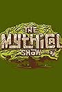 The Mythical Show (2013)