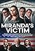 Ryan Phillippe, Andy Garcia, Donald Sutherland, Luke Wilson, Enrique Murciano, Mireille Enos, and Abigail Breslin in Miranda's Victim (2023)