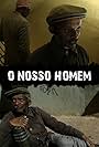 O nosso Homem (2010)