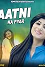 Jaatni Ka Pyar (2018)