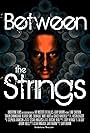 Between the Strings (2012)