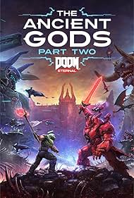 Doom Eternal: The Ancient Gods - Part Two (2021)