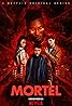 Mortel (TV Series 2019–2021) Poster