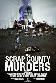 The Scrap County Murders (2019)