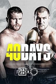 Primary photo for 40 Days: Canelo vs. Kovalev