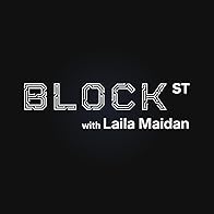 Primary photo for Block Street with Laila Maidan