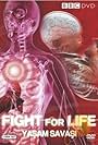 Fight for Life (2007)