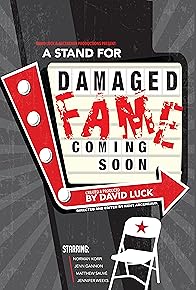 Primary photo for A Stand for Damaged Fame