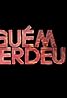 Alguém Perdeu (TV Series 2019– ) Poster